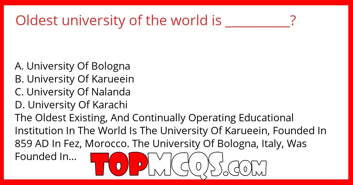 Oldest university of the world is __________?