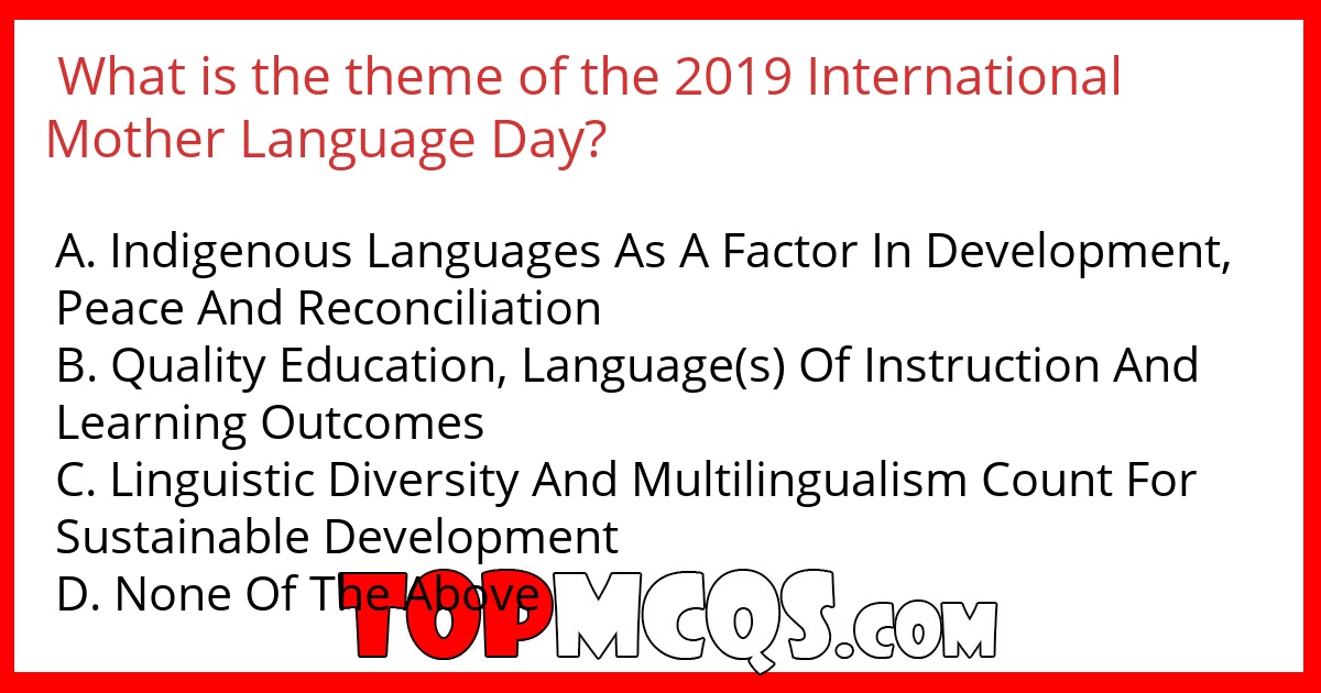 What is the theme of the 2019 International Mother Language Day?
