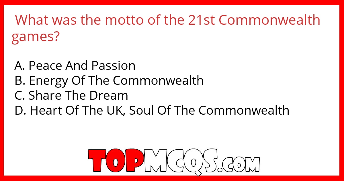 What was the motto of the 21st Commonwealth games?