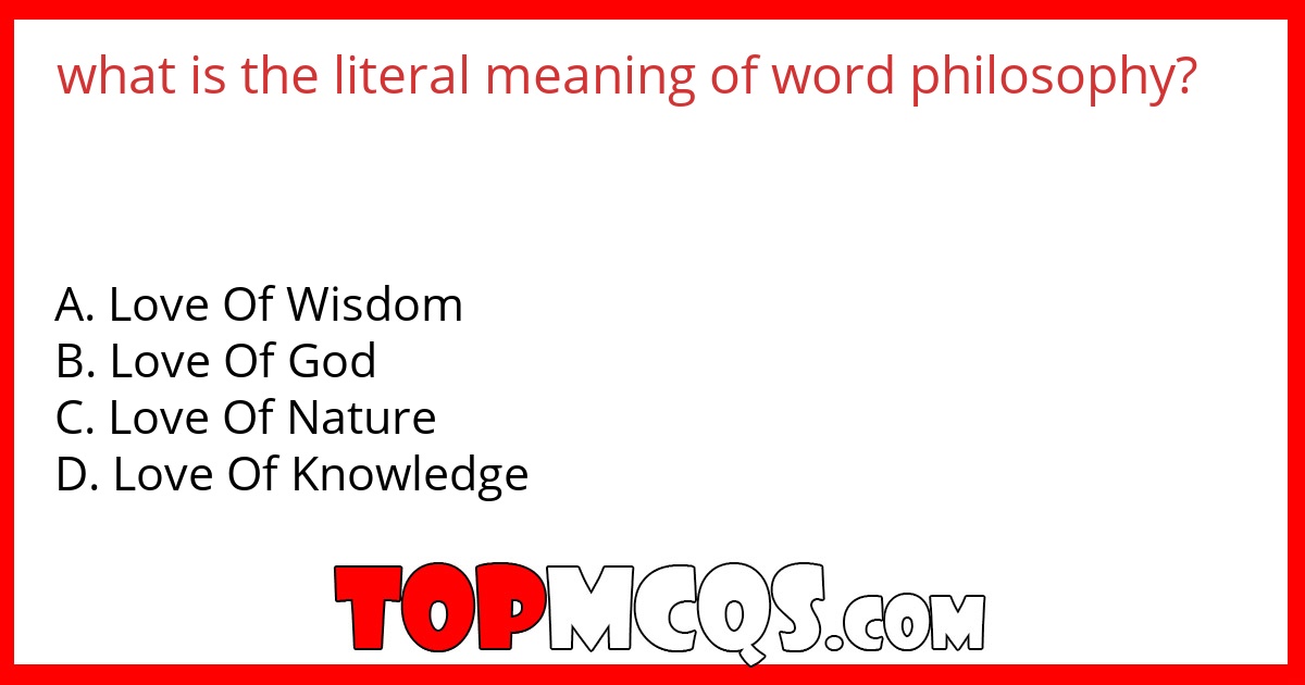 what is the literal meaning of word philosophy?