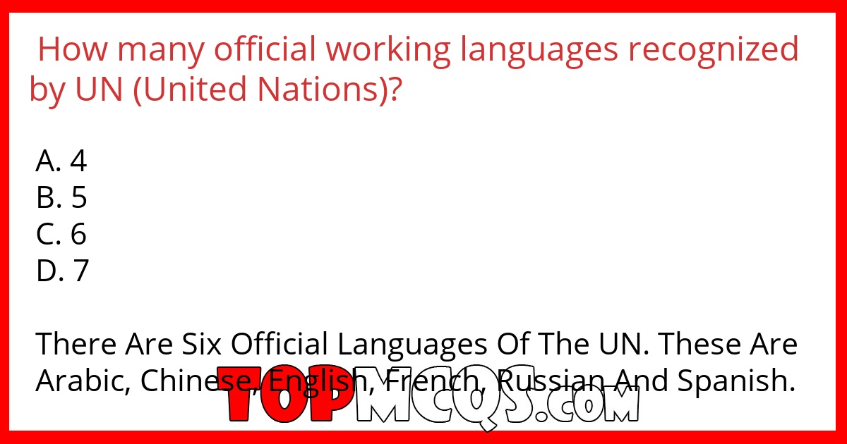 How many official working languages recognized by UN (United Nations)?