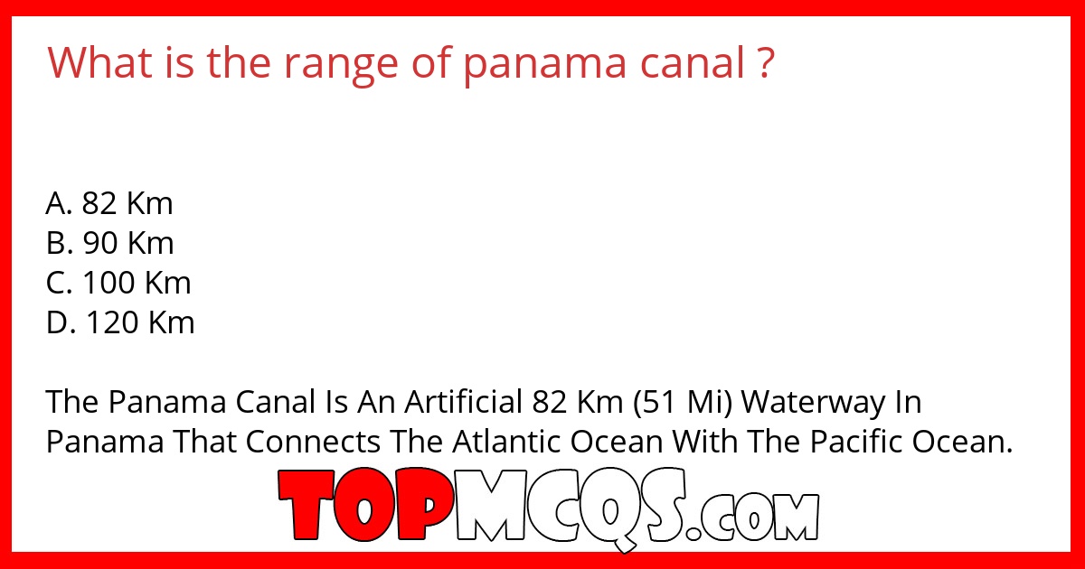 What is the range of panama canal ?