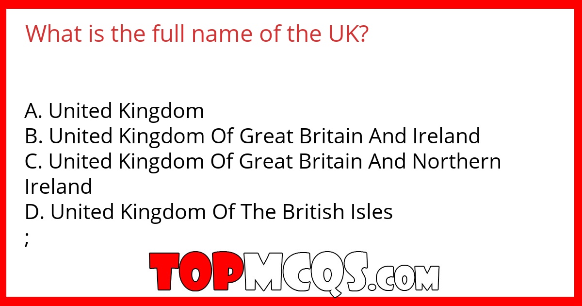 What is the full name of the UK?